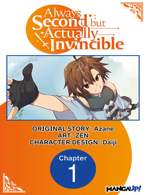 cover image of Always Second but Actually Invincible, Chapter 1